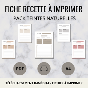 Pack 5 fiches recettes - Teintes naturelles (à imprimer)